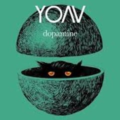 Yoav - Dopamine - CS-Jay remix (2015)