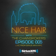 Nice Hair with The Chainsmokers 005