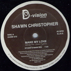 Make My Love (Stonebridge Main Mix) Shawn Christopher