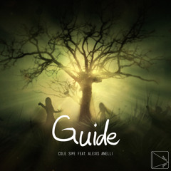 Cole Sipe - Guide (feat. Alexis Anelli)