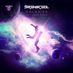 SirensCeol - Galaxies (Feat. Aloma Steele)