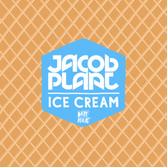 Jacob Plant - Ice Cream