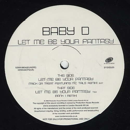 Baby D - Let Me Be Your Fantasy (Original Mix)