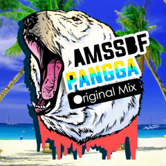 Amssbf - Pangga (original mix)