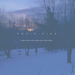RECOVER - ANAIS AIDA PROD. BY TRAKGIRL , GEOFF STRAUSSER, CHRIS MADDEN, EPISODE