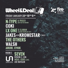 LSN - Wheel&Deal & Uprise Audio @ Fire Promo