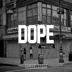 Vaccid - D0pe