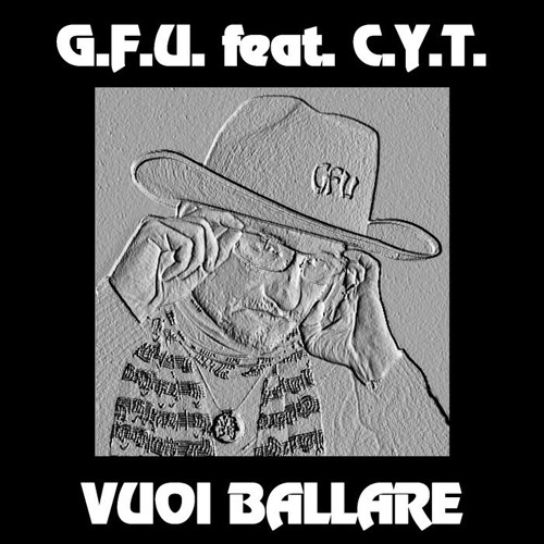 g f u ft  c.y.t. - vuoi ballare (c y t. club mix)