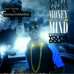 SoufJames_YoungDolph_Mind On My Money at DeepNDaStreetz & SqudDJs