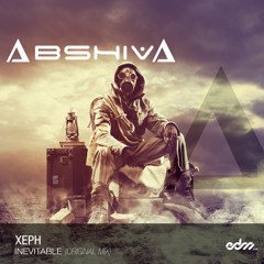 Xeph (aka Abshiva) - Inevitable [EDM.com Exclusive]