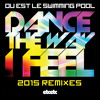 Dance The Way I Feel (Luke Million Remix)