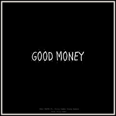 "Good Money" - Ft. Tilly Cambo & Young Samson [Prod. Tilly Cambo]