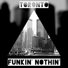 Funkin' Nothin'