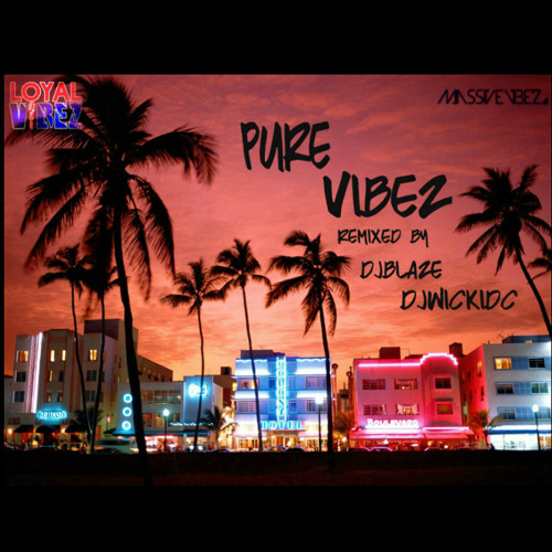 Loyal Vibez X Massive Vibez - Pure Vibez Preview (Releasing SOON!)