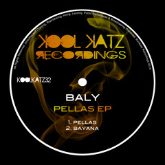 KK32 - Baly - Bayana (Original Mix) **OUT NOW**