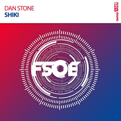 Dan Stone - Shiki (OUT NOW!)