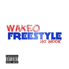 Wakeo Freestyle No Hook