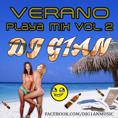 Dj G1an Verano Mix Playa 2015 Vol 2 Pop Latino Reggaeton y Electro