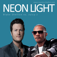 Neon Light (Mash Up)- Blake Shelton