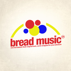 Bread Music (Prod. by Tectoniks)