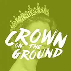 [Crown On The Ground Remix (Stole the Crown)] - MCN