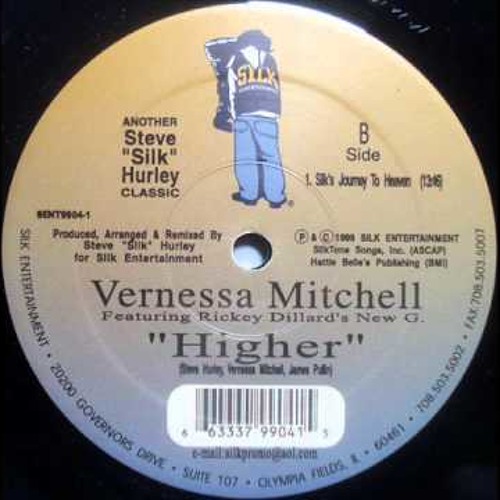 Vernessa Mitchell-Higher (Steve Silk Hurley Mix )Gospel House  Vibe