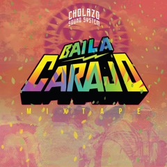 BAILA CARAJO MIXTAPE