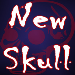 New Skull