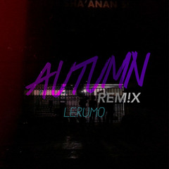 Lerumo - Autumn (Calico Farm Remix)