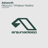 Ashworth - Whatever Weather