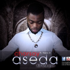 Charsay - Aseda (Thanksgiving)(Feat Nero-X)