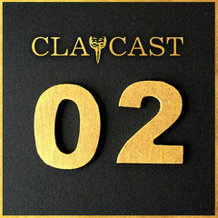 CLAPCAST #2