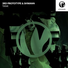 3rd Prototype & Shwann - Tank