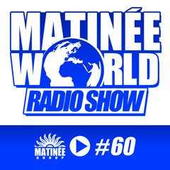 #Matinéeworld 60!