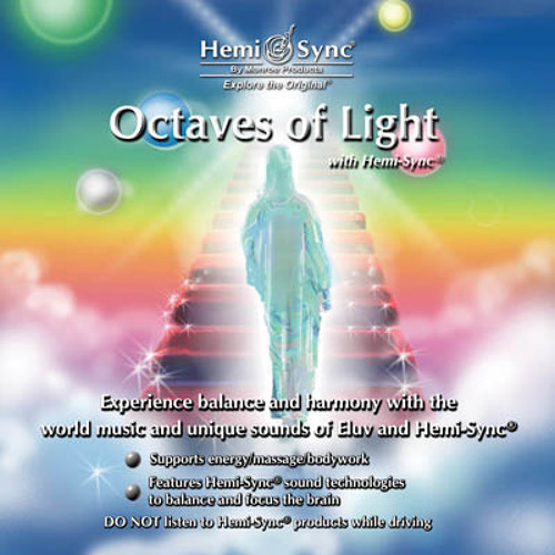 Octaves of Light with Hemi-Sync® MA087
