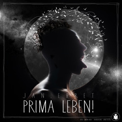 PRIMA LEBEN! |Dj-Mix | jan.ehret | jan.15