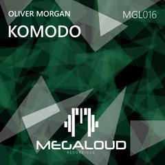 Oliver Morgan - KOMODO [OUT NOW]