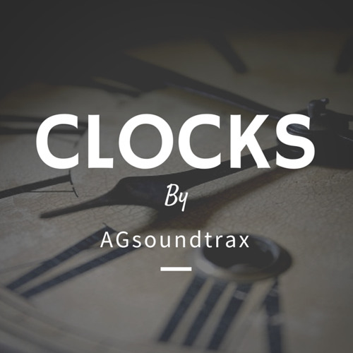 'Clocks' Cinematic & Romantic By AGsoundtrax.com