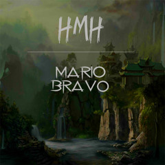 Mario Bravo - HMH (Original Mix)''SUPPORT BY BADD DIMES''