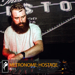 Metronome: Hostage