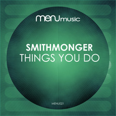 [FREE] Smithmonger 'Menu Music' DJ Mix