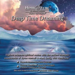 Deep Time Dreaming MA077
