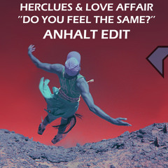 Hercules & Love Affair - Do You Feel The Same? (Anhalt Edit) [PREV]