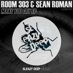 Room 303 & Sean Roman - Close The Door