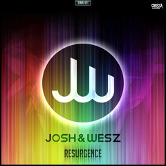 Josh & Wesz - Resurgence (Official HQ Preview)