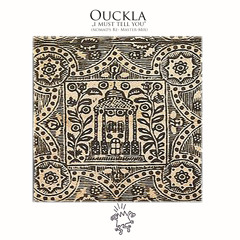 Ouckla - I Must Tell You (Nomad's Re-master-mix)