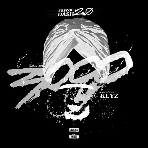 roscoe dash 2.0 mixtape