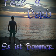 Faze & Carb - Es Ist Sommer (prev.)