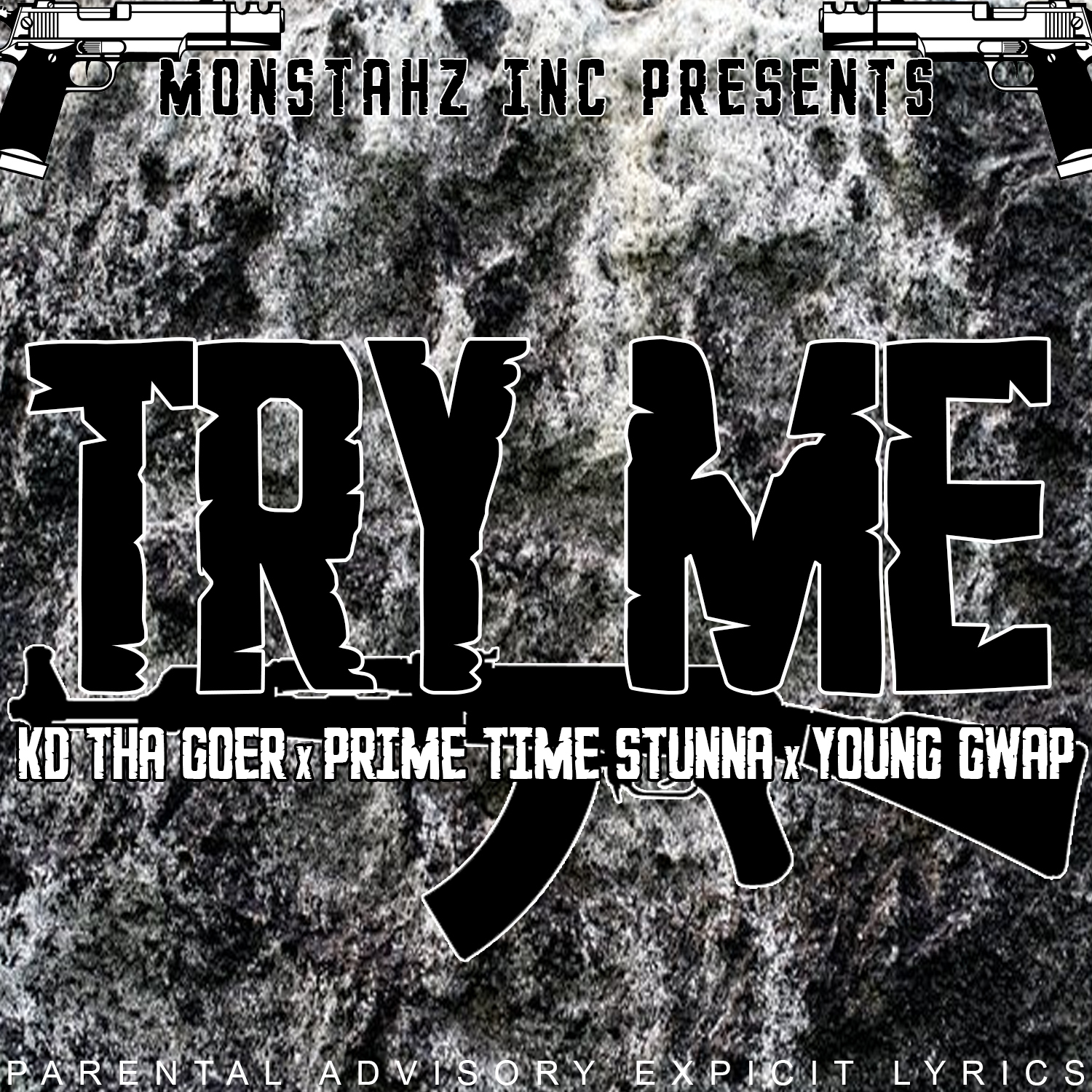 Prime Time Stunna ft. KD Tha Goer & Young Gwap - Try Me [Thizzler.com]