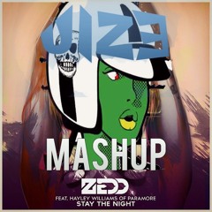 Stay The Bad(J!Z3 ma$hup)Zedd - Stay The Night & David Guetta - Bad
